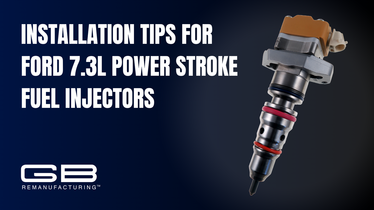 TB 106: Installation Tips for Ford 7.3L Power Stroke Injectors